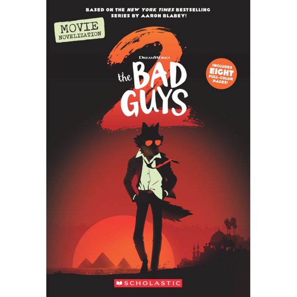 Bad Guys Movie 2 Novelization -- Kate Howard